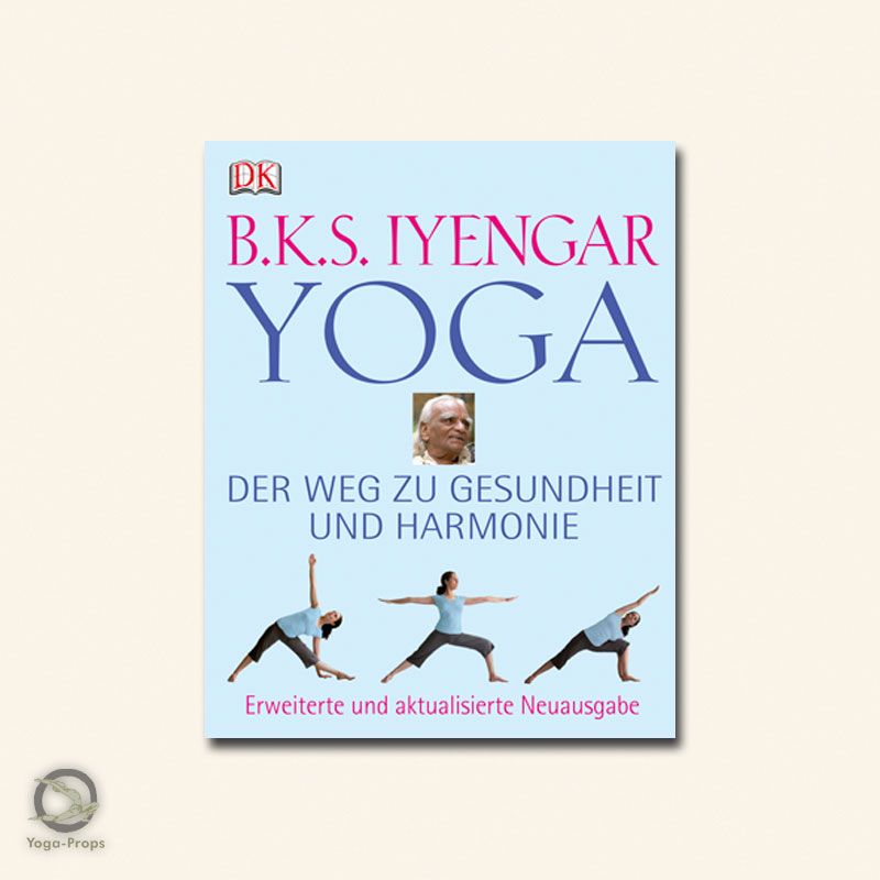 Iyengar Der Weg zu Gesundheit...